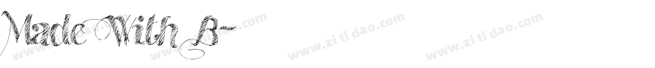 Made With B字体转换